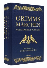 Grimms Marchen: Mit den Illustrationen von Otto Ubbelohde