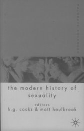 Palgrave Advances The modern History of Sexuality