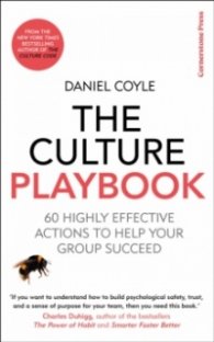 The Culture Playbook : 60 Highly Effective Actions to Help Your Group Succeed