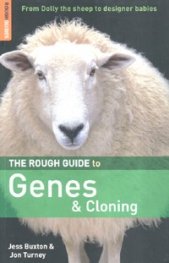 The Rough Guide to Genes & Cloning