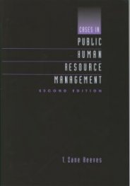 Cases in Public Human Resource Management