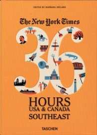 36 Hours USA & Canada Southeast
