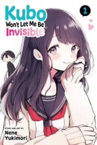 Kubo Won't Let Me Be Invisible, Vol. 1 : 1