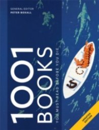 1001 Books You Must Read Before You Die