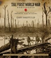 The First World War Remembered