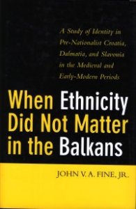 When Ethnicity Did Not Matter in the Balknas