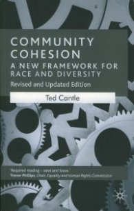 Community Cohesion - A New Framework for Race and Diversity