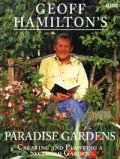Geoff Hamilton's Paradise Gardens
