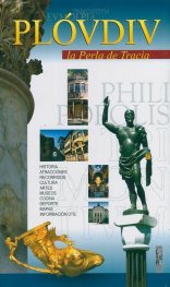Plovdiv la Perla de Tracia