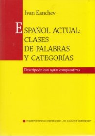 Espanol actual: clases de palabras y categorias