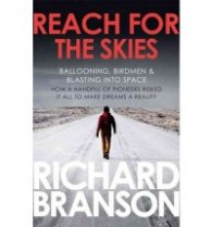 Reach for the Skies : Ballooning, Birdmen and Blasting into Space