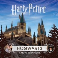 Harry Potter – Hogwarts : A Movie Scrapbook