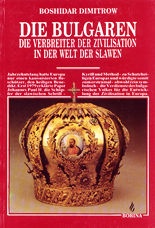 Die Bulgaren-die verbreiter der zivilisation in der welt der slawen