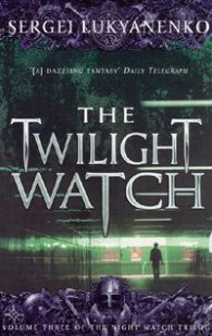 The Twilight Watch