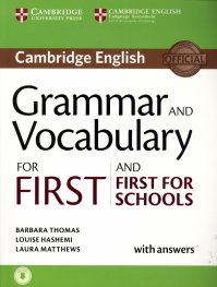 Grammar and Vocabulary For First and First For Schools/ with answers