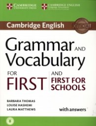 Grammar and Vocabulary For First and First For Schools/ with answers