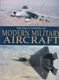 The Encyclopedia of Modern Military Aircraft