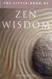 The Little Book of Zen Wisdom