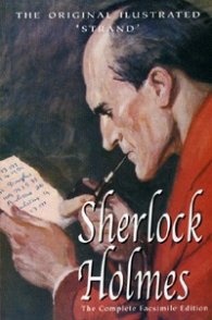 The Original Illustrated "Strand" Sherlock Holmes