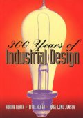 300 Years of Industrial Design
