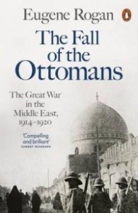The Fall of The Ottomans