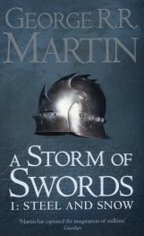 A Storm of Swords 1: Steel and Snow