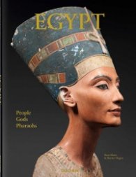Egypt: People, Gods, Pharaohs