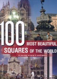 100 Most Beautiful Squares of the World