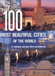 100 Most Beautiful Cities of the World