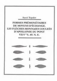 Formes premonetaires de moyens d'echange. Les fleches-monnaies coulees d'appolpnie du pont