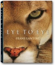 Frans Lanting  -  Eye to Eye