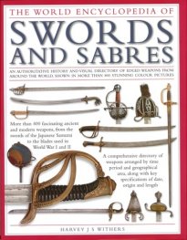 The world encyclopedia of swords and sabres