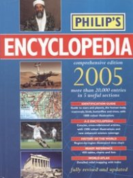 Philip's Encyclopedia/ Comprehensive edition 2005