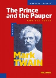 The Prince and the Paupe and six tests