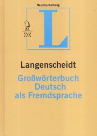 Langenscheidt Grosworterbuch Deutsch als Fremdsprache
