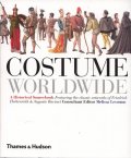 Costume Worldwide: A Historical Sourcebook
